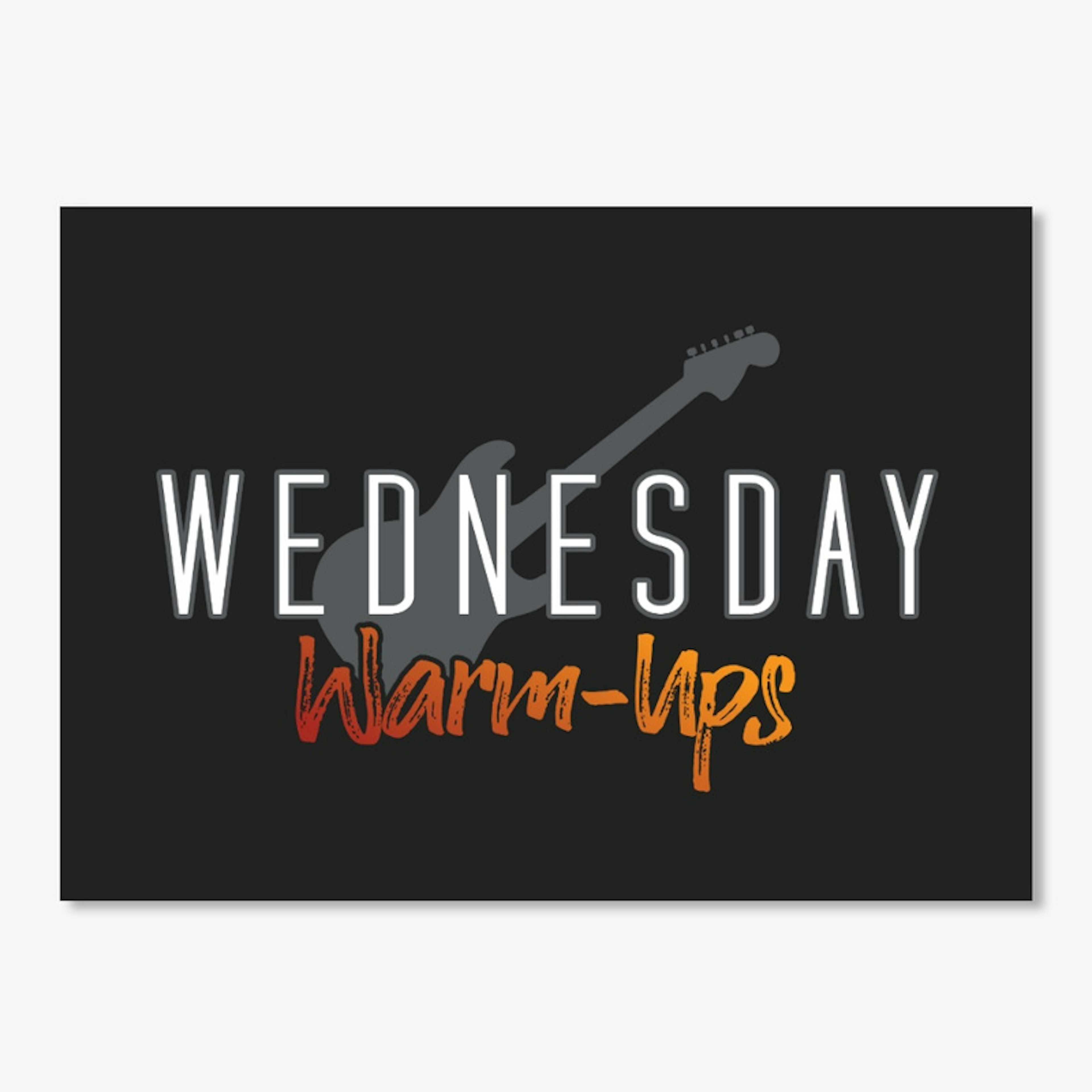 Wednesday Warm-ups